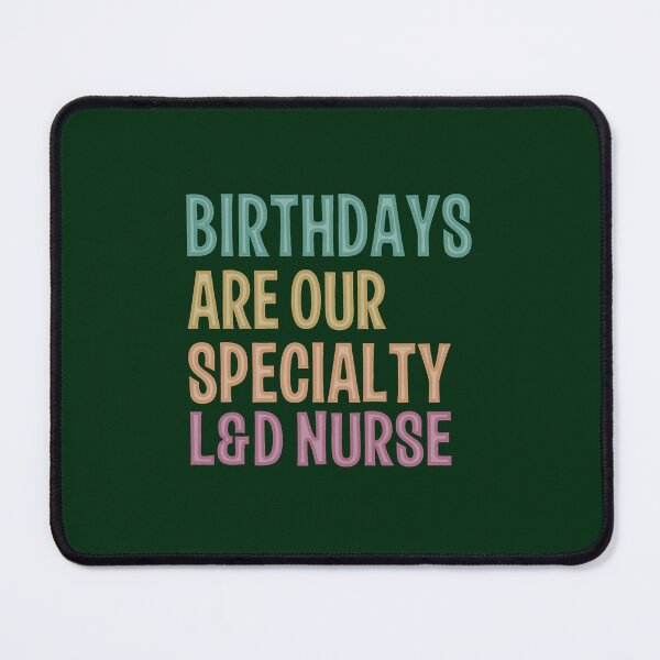 Artikelvorschau, Geburts- und Entbindungskrankenschwester Rainbow Birthday Specialist,L _amp_ D Nursenurse AppreciationT- entworfen und verkauft von farrerradley.