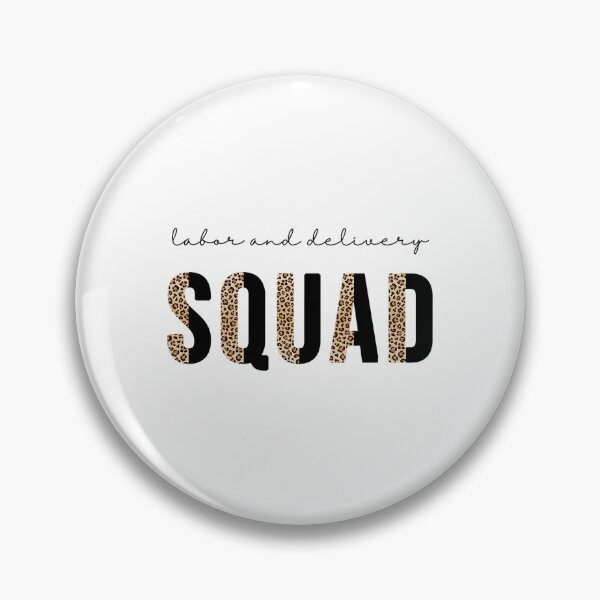 Item preview, Labor and Delivery Nurse Squad designed and sold by farrerradley.