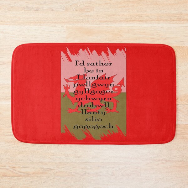 Item preview,  I'd rather be in Llanfair­pwllgwyngyll­gogery­chwyrn­drobwll­llan­tysilio­gogo­goch designed and sold by Gormont.