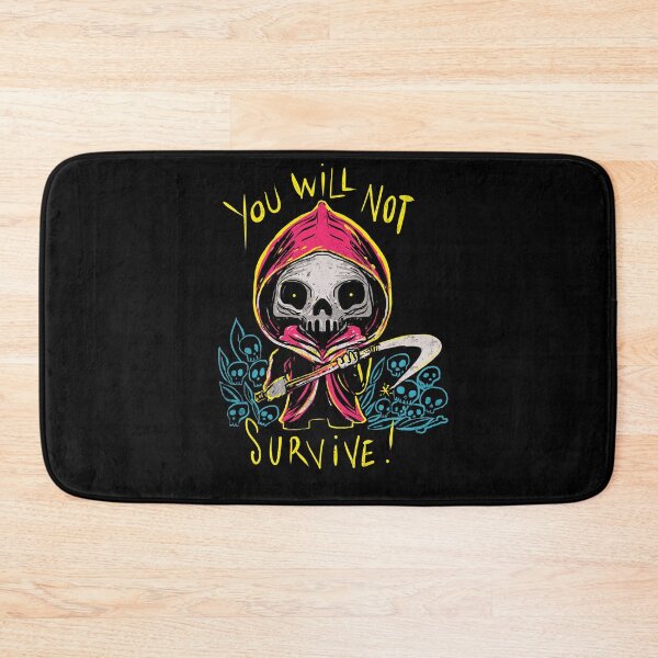 Item preview, You will not survive designed and sold by kharma zero.