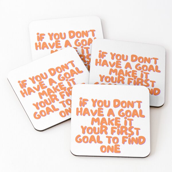 Item preview, If you don't have a goal, make it your first goal to find one designed and sold by Grouper-Store.
