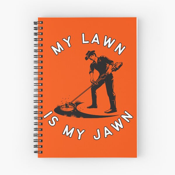 Item preview, My Lawn Is My Jawn Orange designed and sold by AlpacaSmokes.