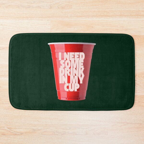Item preview, I Need Some Drink in My Cup  designed and sold by silasrory.