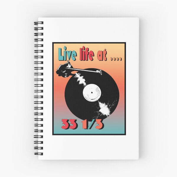 Item preview, Live life at 33 1/3 designed and sold by Gadaboutees.