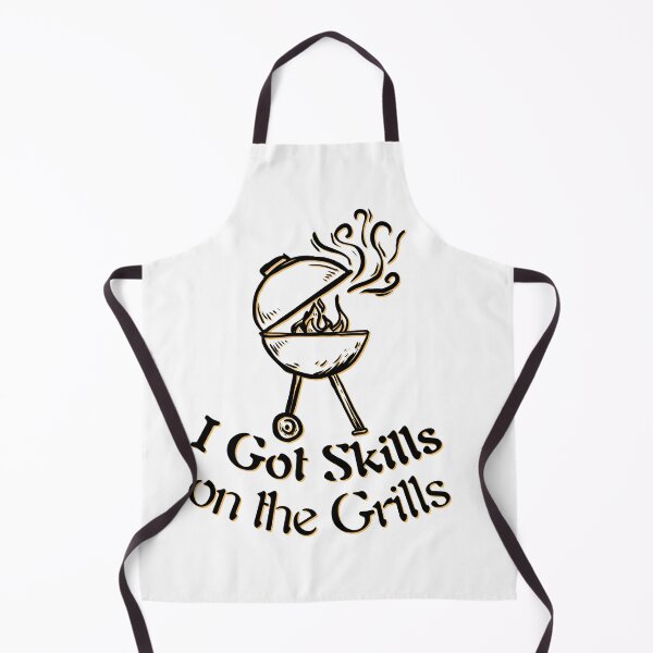 Item preview, I Got Skills on the Grills designed and sold by Adilessayeh.