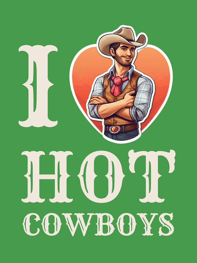 I Love Hot Cowboys Funny Gifts  Kids T-Shirt for Sale by JJPshop