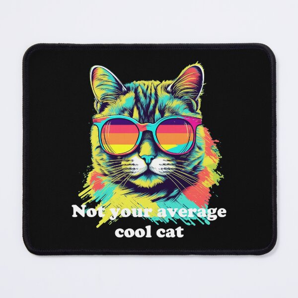 Item preview,  Cute Cat with Sunglasses "Not your average cool cat" White Text designed and sold by SADStyleDesigns.
