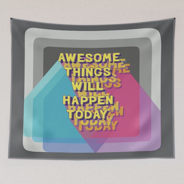 Item preview, Positive Mantra, Awesome things will happen today designed and sold by Anomalypark.