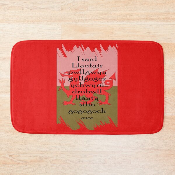 Item preview, I said Llanfair­pwllgwyngyll­gogery­chwyrn­drobwll­llan­tysilio­gogo­goch once with flag design designed and sold by Gormont.