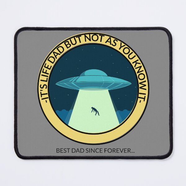 Item preview, Dads life, best dad since forever, quote, Alien designed and sold by BeebopGraphics.