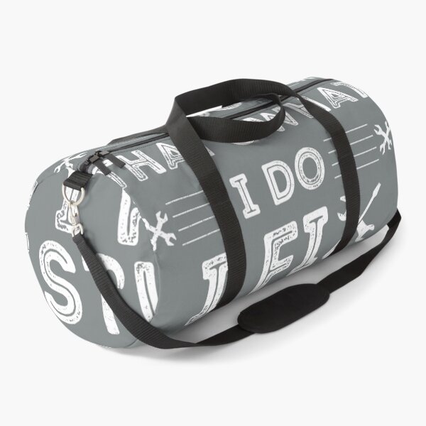 Item preview, That's What I Do I Fix Stuff And I Know Things designed and sold by Blok45.