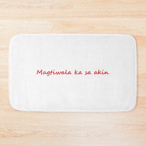 Item preview, Magtiwala ka sa akin = Trust me TAGALOG designed and sold by PabloBSanchez.