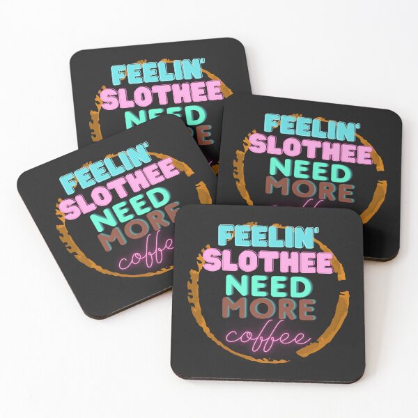 Item preview, feeling slothee need more coffee is now designed and sold by GadiDesignArt.
