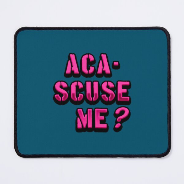 Item preview, Aca-Scuse Me designed and sold by EsperanzaWhite.
