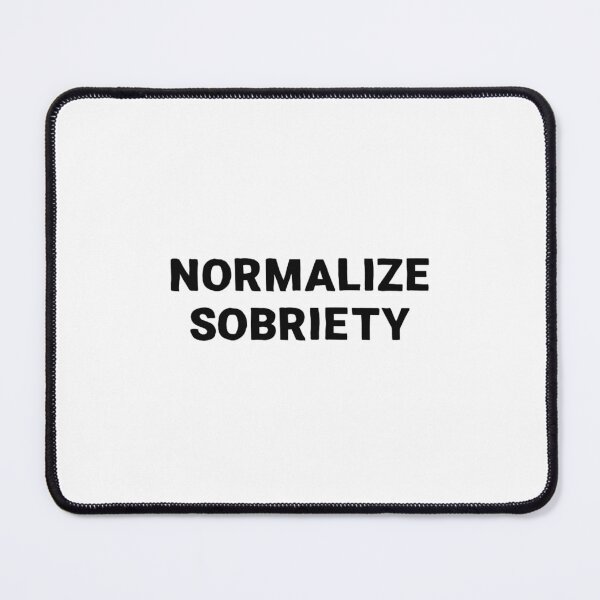 Item preview, Normalize sobriety designed and sold by RecoveryRox.