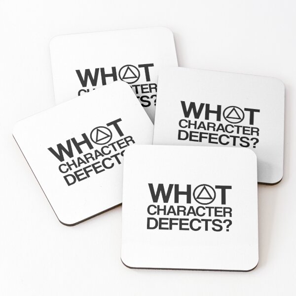 Item preview, What Character Defects AA Clean _amp_ Sober Living In Recovery designed and sold by RecoveryRox.