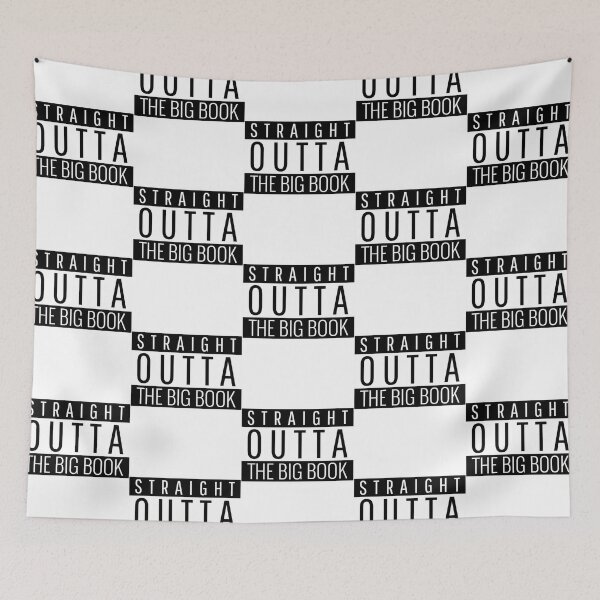 Item preview, Straight Outta The Big Book designed and sold by RecoveryRox.