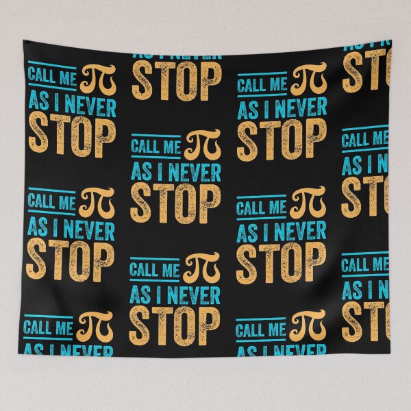 Item preview, CALL ME PI AS I NEVER STOP 314 funny math teacher designed and sold by w1ckerman.