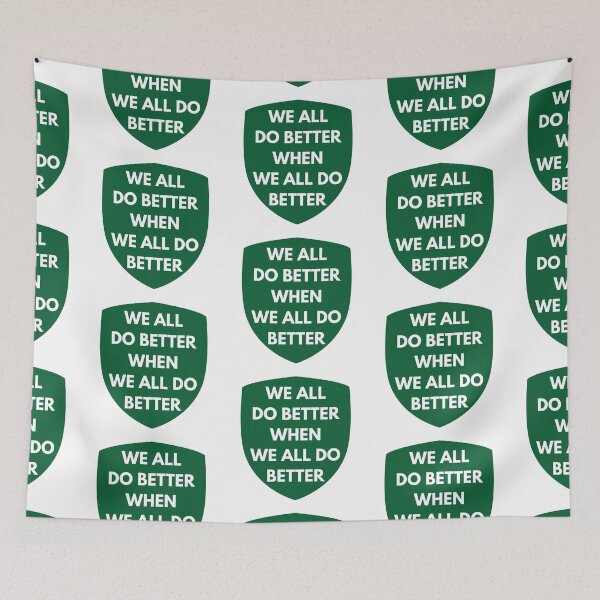 Item preview, We all do better when we all do better designed and sold by batdano.