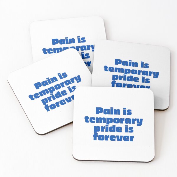 Item preview, Embrace the Journey: Our 'Pain Is Temporary, Pride Is Forever' Quote Design Inspires Perseverance designed and sold by magicalshops.