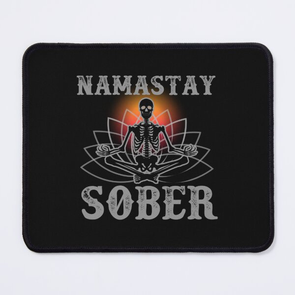 Item preview, Namaste Sober-Funny Skeleton Yoga - AA NA Recovery Sobriety designed and sold by FeedmyDesigns.