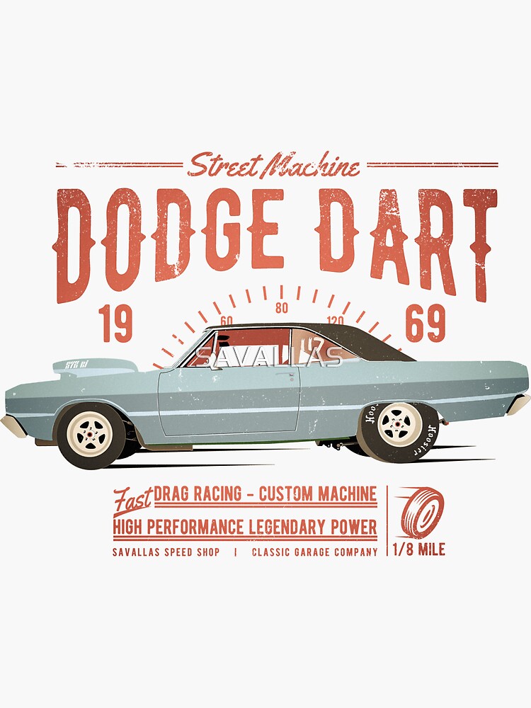Dodge Dart Dragster Street Machine 1969 von SAVALLAS