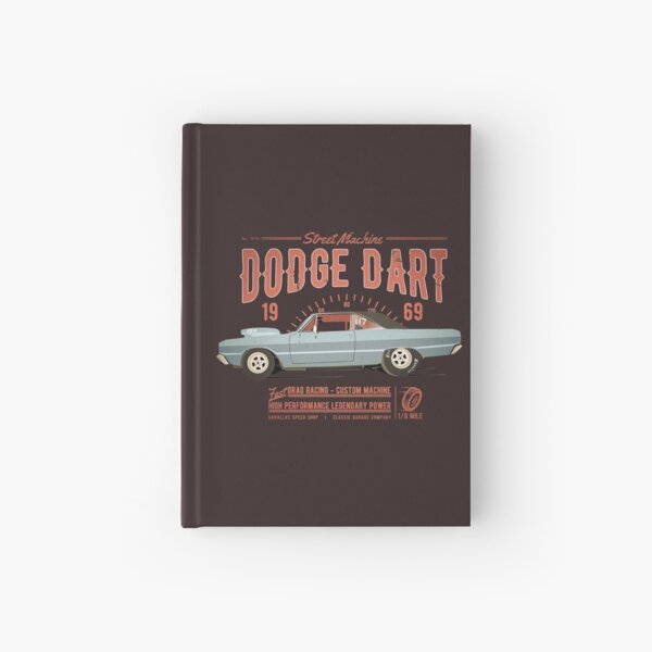 Dodge Dart Dragster Street Machine 1969 Hardcover Journal