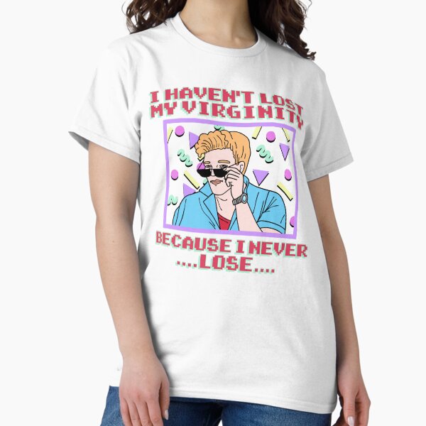 Item preview, I Haven't Lost My Virginity Because I Never Lose designed and sold by SunshineFruit.