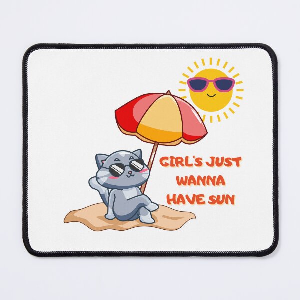 Item preview, Girl's Just Wanna Have Sun designed and sold by PurpleWay.