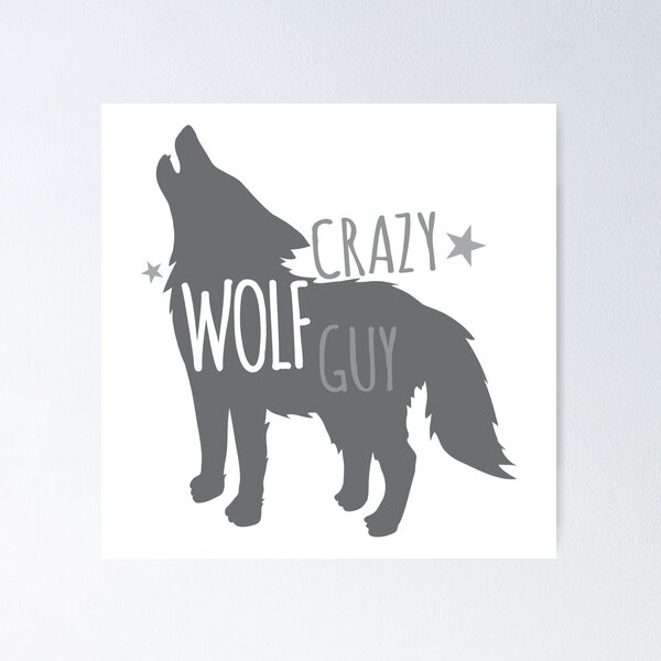 Item preview, Crazy Wolf Guy designed and sold by jazzydevil.