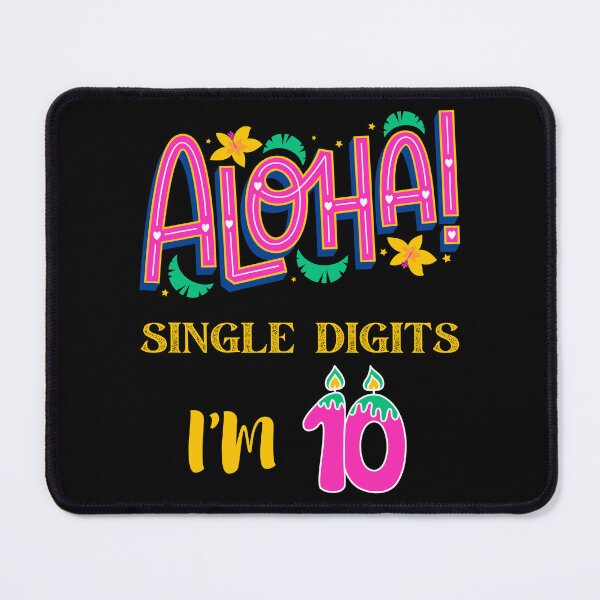 Item preview, Aloha Single Digits I’m 10 designed and sold by Leaping-Toad.