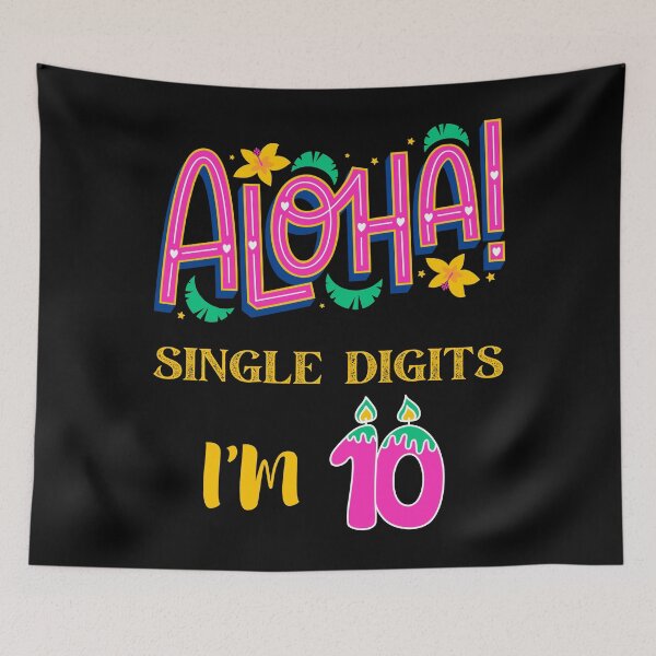 Item preview, Aloha Single Digits I’m 10 designed and sold by Leaping-Toad.