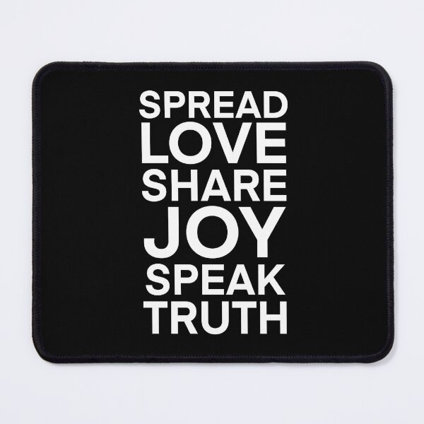 Item preview, Spread love share joy speak truth Quote designed and sold by Giovanni-c.