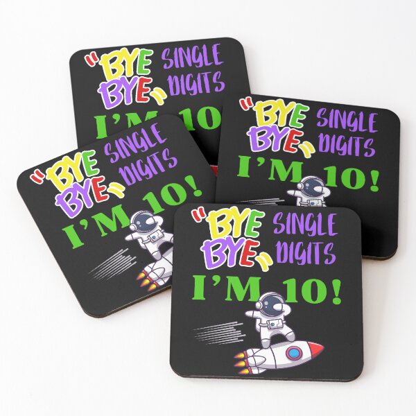 Item preview, Bye Bye Single Digits I’m 10 designed and sold by Leaping-Toad.
