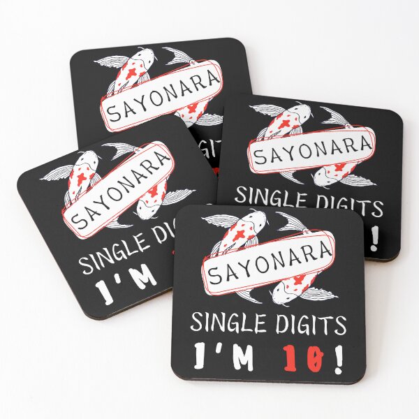 Item preview, Sayonara Single Digits I’m 10 designed and sold by Leaping-Toad.