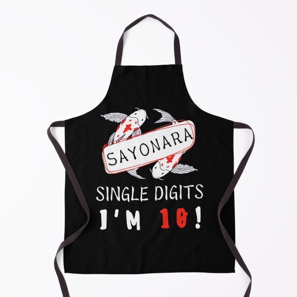 Item preview, Sayonara Single Digits I’m 10 designed and sold by Leaping-Toad.