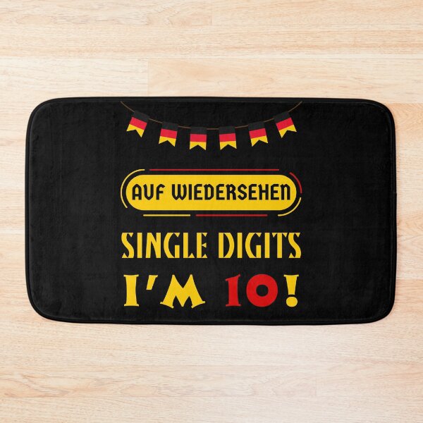 Item preview, Auf Wiedersehen Single Digits I’m 10 designed and sold by Leaping-Toad.