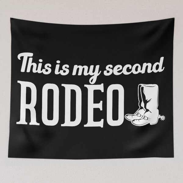 Item preview, This Is My Second Rodeo  designed and sold by Azz4art.