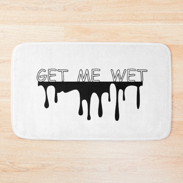 Item preview, Get me wet! designed and sold by FlowFlex.