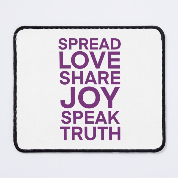 Item preview, Spread love share joy speak truth Quote designed and sold by Giovanni-c.