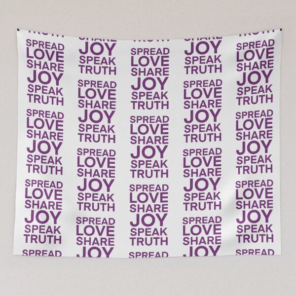 Item preview, Spread love share joy speak truth Quote designed and sold by Giovanni-c.