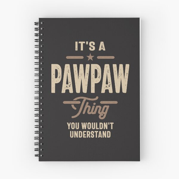 Item preview, Pawpaw Pride - You Wouldn't Understand, Dad & Grandpa! designed and sold by cidolopez.