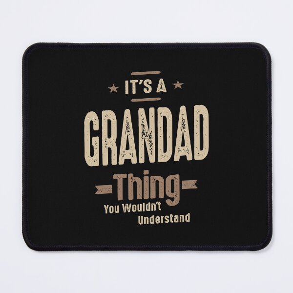Item preview, Grandad's Legacy - You Wouldn't Understand, Dad & Grandpa designed and sold by cidolopez.