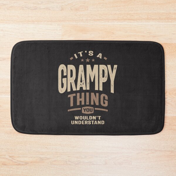 Item preview, Grampy Vibes - You Wouldn't Understand, Dad & Grandpa designed and sold by cidolopez.