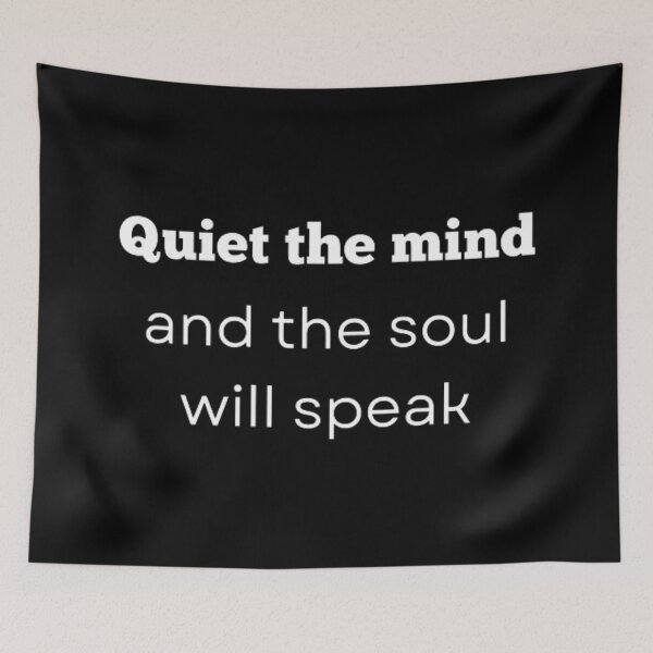Item preview, Quiet the mind and the soul will speak  designed and sold by TeePassion.