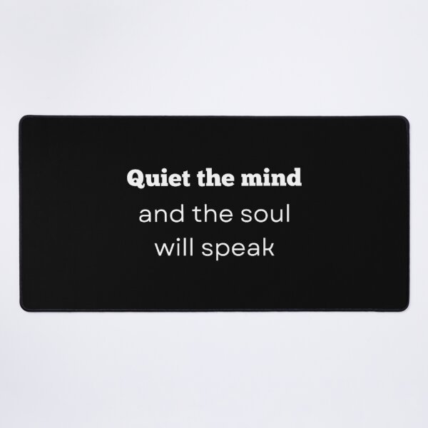 Item preview, Quiet the mind and the soul will speak designed and sold by TeePassion.
