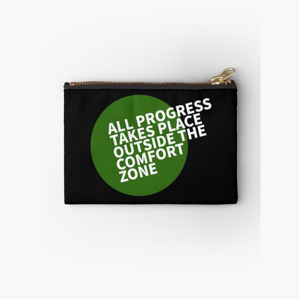 Item preview, All progress takes place outside the comfort zone designed and sold by Giovanni-c.