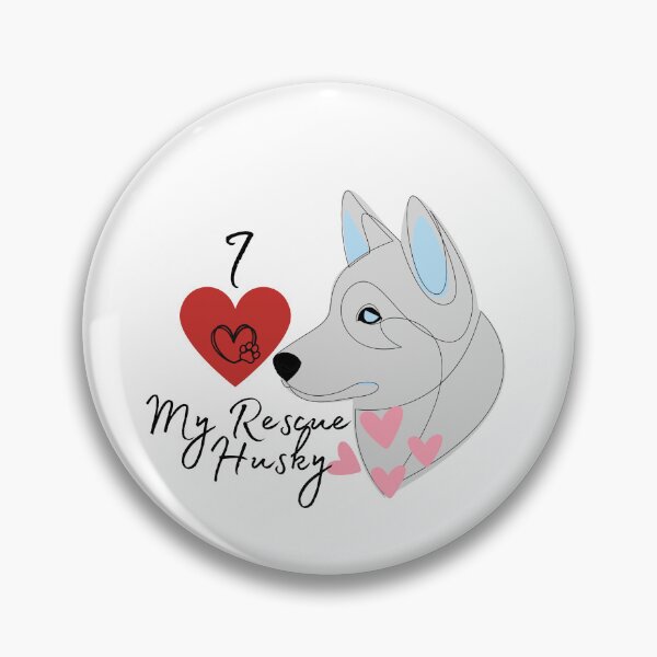 Item preview, I love My Rescue Husky designed and sold by LunarDogs.