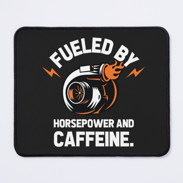 Item preview, Fueled by horsepower and caffeine designed and sold by Best-Designers.