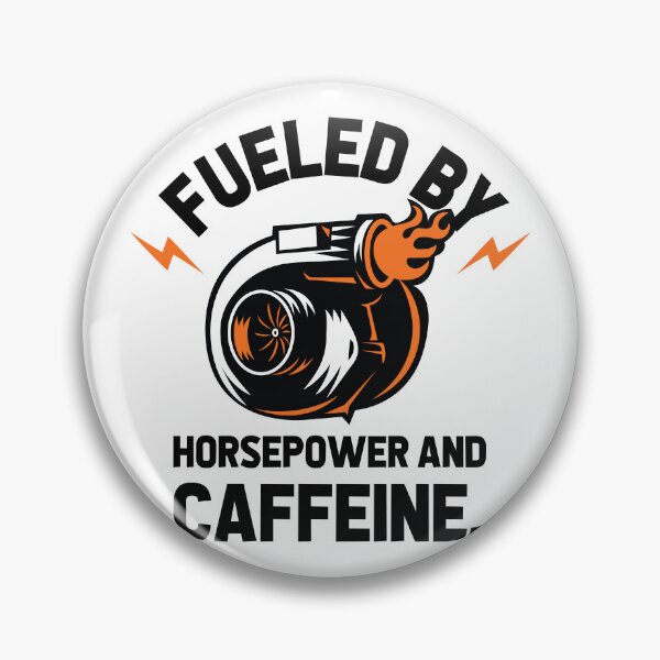 Item preview, Fueled by horsepower and caffeine designed and sold by Best-Designers.
